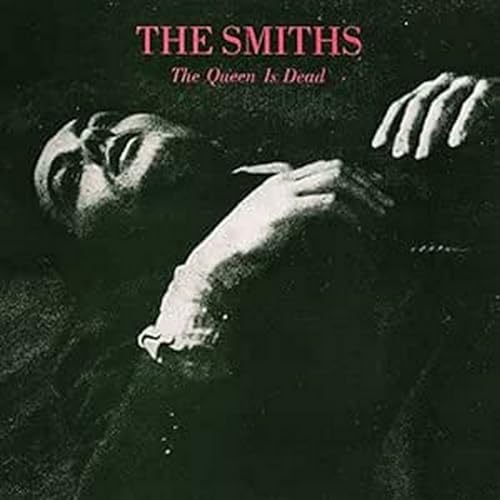 The Smiths — The Queen Is Dead